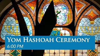 Yom Hashoah Commemoration (Wednesday, April 23, 2025)