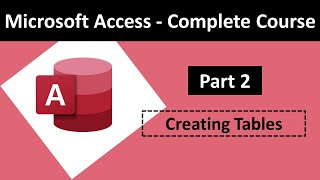 Celebrity Part 2: Creating Tables | Microsoft Access Complete Course Net Worth