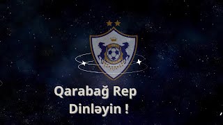 Qarabağ Fk üçün yeni rep | "Atlarimiz Qalxdi Şaha"