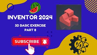 Autodesk Inventor 2024 | Part 3D Basic Exercise | Task 8 Wealth