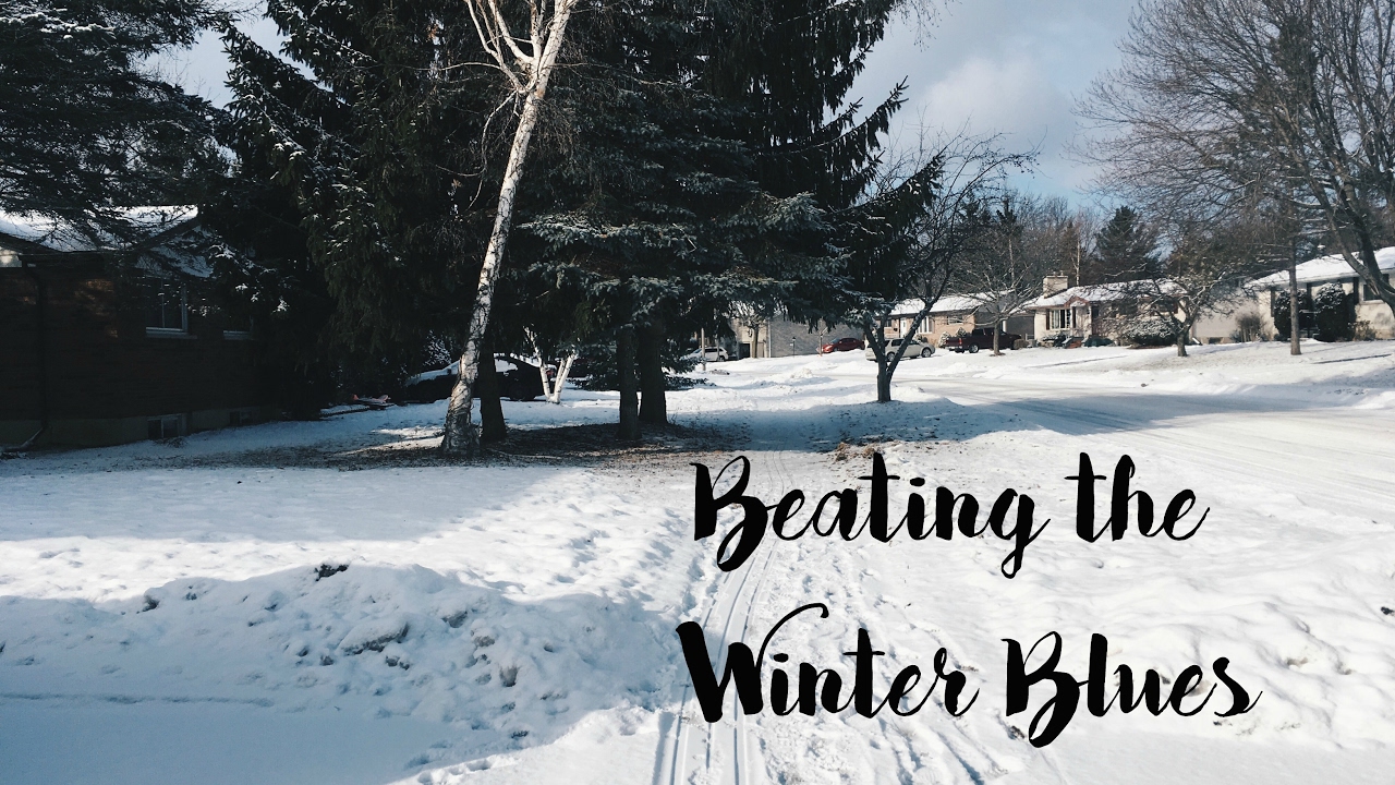 Beating the Winter Blues - YouTube