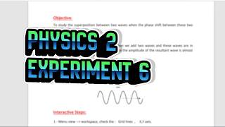 Physics 2 (Labs) Experiment 6 | Spring 2021