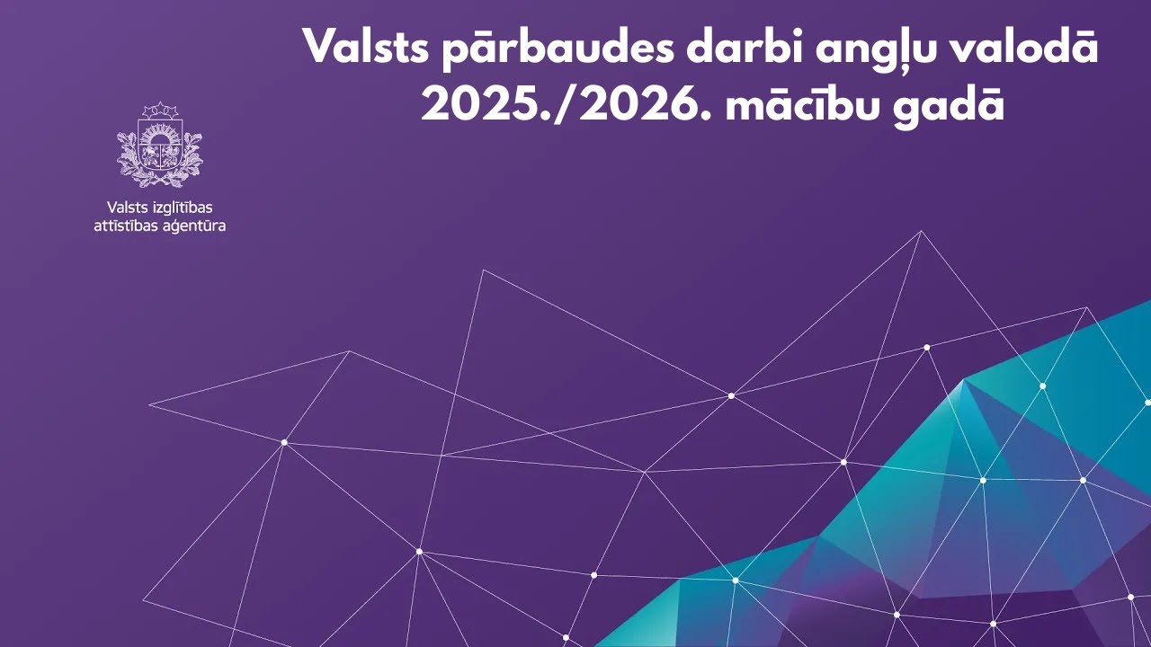 VIAA 16.01.2026. informatīvais seminārs Valsts pārbaudes darbi Angļu valodā 2025./2026.  mācību gadā