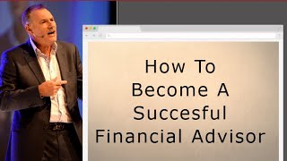 How to Become a Successful Financial Advisor | 10 Habits of Success | Niche Marketers