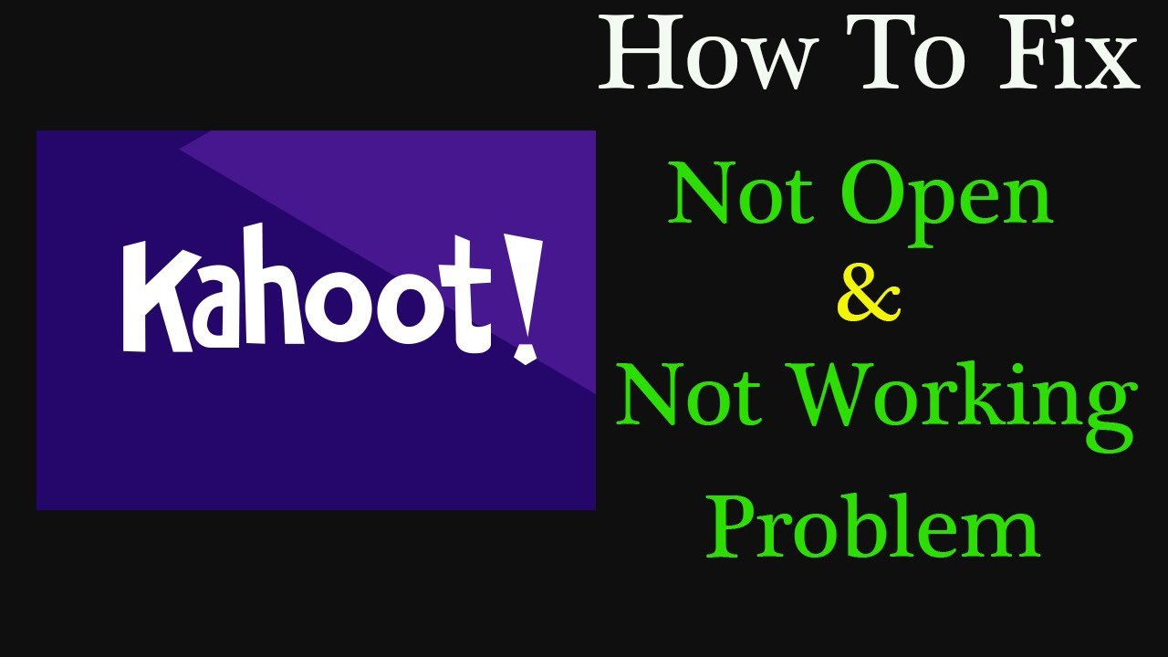 How To Fix Kahoot App Not Working Kahoot Not Opening Problem In Android Phone Youtube