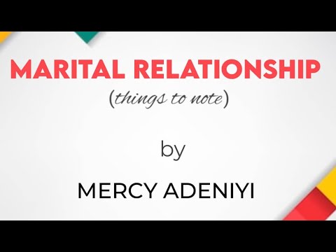 Marital Relationship(Things to note)