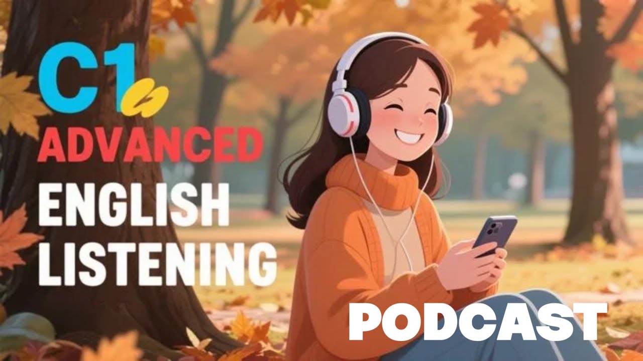 24 minutes C1 Advanced English Listening Practice – Learn English with ...