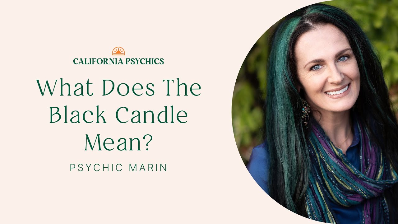 Psychic Marin Explains The Significance & Meaning Behind The Black Candle