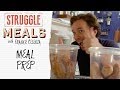 Meal Prep For Cheap | Struggle Meals