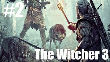 The Witcher 3 Walkthrough Gameplay Part 2 - Wild hunt