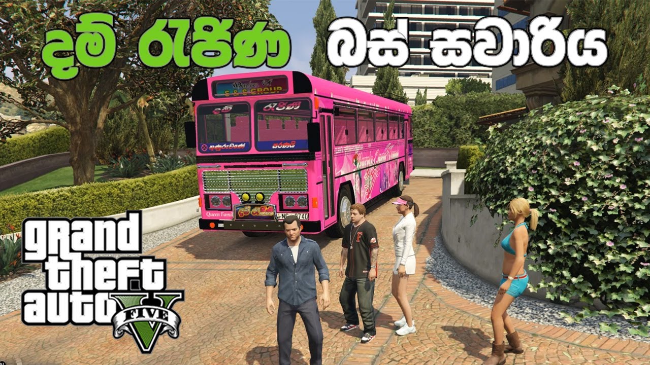 GTA V Sinhala |  දම් රැජිණ බස් සවාරිය  🚌🎵🇱🇰 (MOD GTA V )#GTA5Sinhala #PCGamesLKsinhala