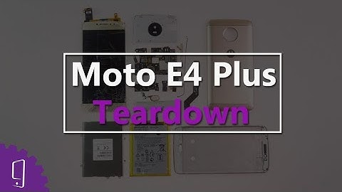 Moto E4 Plus Teardown