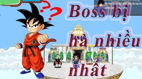 Ngọc Rồng Online | Top 3 boss bị hạ nhiều nhất trong game | không  xem đừng tiếc