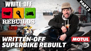 Write-Off Rebuilds | Wrecked And Written-Off Superbike Rebuilt And Put Back On The Road, Part 2 by Bike World 29,261 views 3 months ago 15 minutes