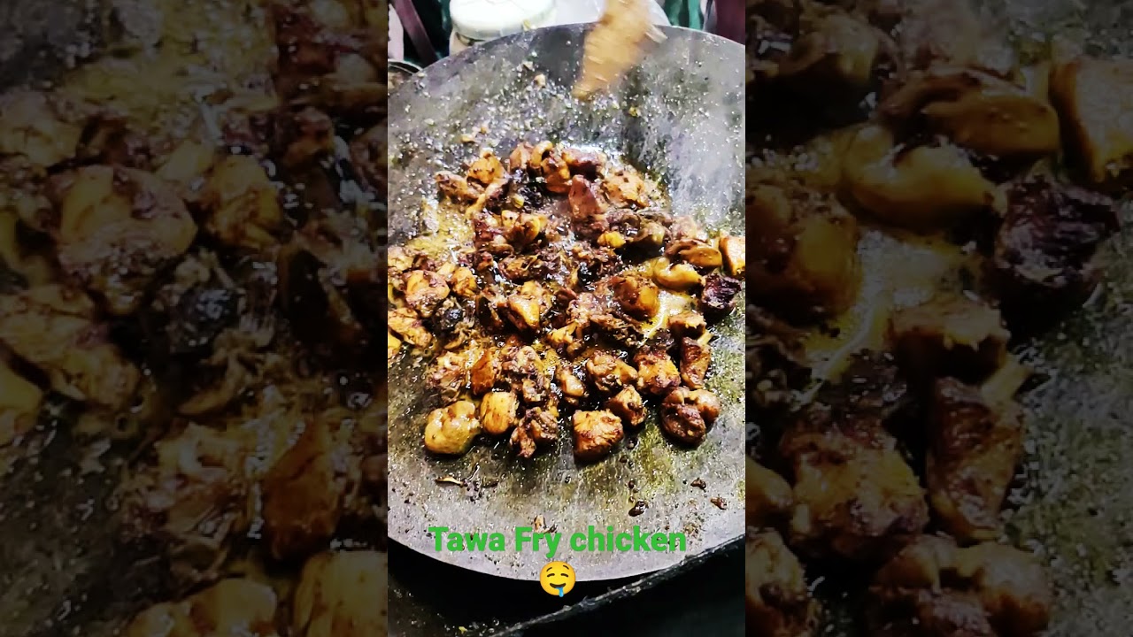 Tawa Fry Chicken 🤤 