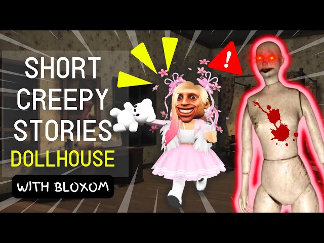 Doll House pt 3, Roblox game under 'Short creepy stories' #stream #ro, dollhouse