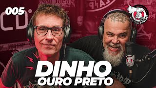 DINHO OURO PRETO - Superplá #005
