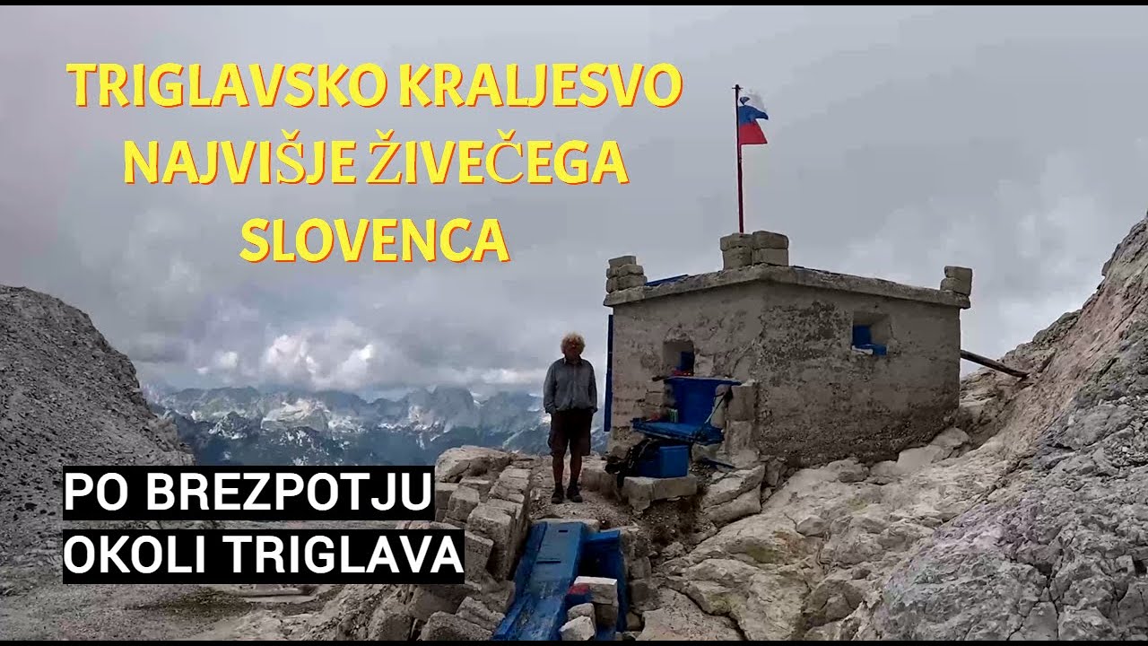 Triglavsko kraljestvo najvišje živečega Slovenca