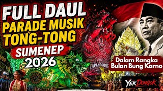 FULL DAUL 🔴 DI PARADE MUSIK TONG-TONG SUMENEP 2026.