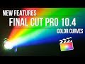 Final Cut Pro 10.4: Color Curves