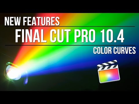 Final Cut Pro 10.4: Color Curves