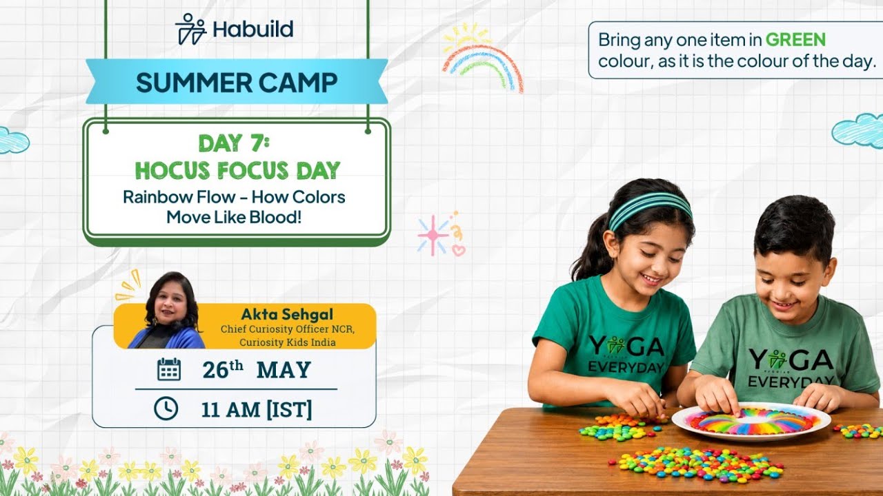 Day 7 | Rainbow  Flow  by Akta Sehgal | Habuild Kids Summer Camp
