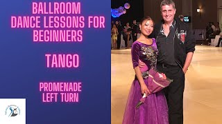 Tango Dance Lessons for Beginners Promenade Left Turn