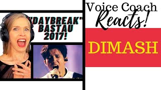 Voice Coach Reacts | Dimash Kudaibergen | DAYBREAK | Bastau 2017 | Димаш Құдайберген Таң атты Бастау