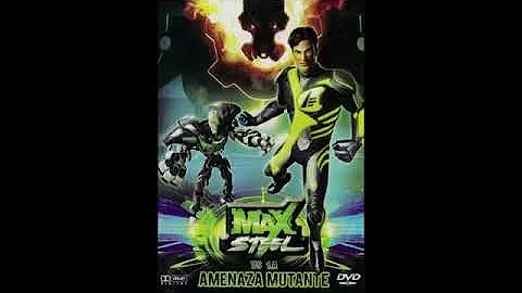 Max steel vs la amenaza mutante (soundtrack)