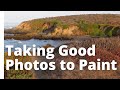 Taking and Editing Your Photos for Painting