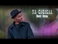 NA CAQASAA DAWIT GIRMA NA CAQASAA DAWIT GIRMA
