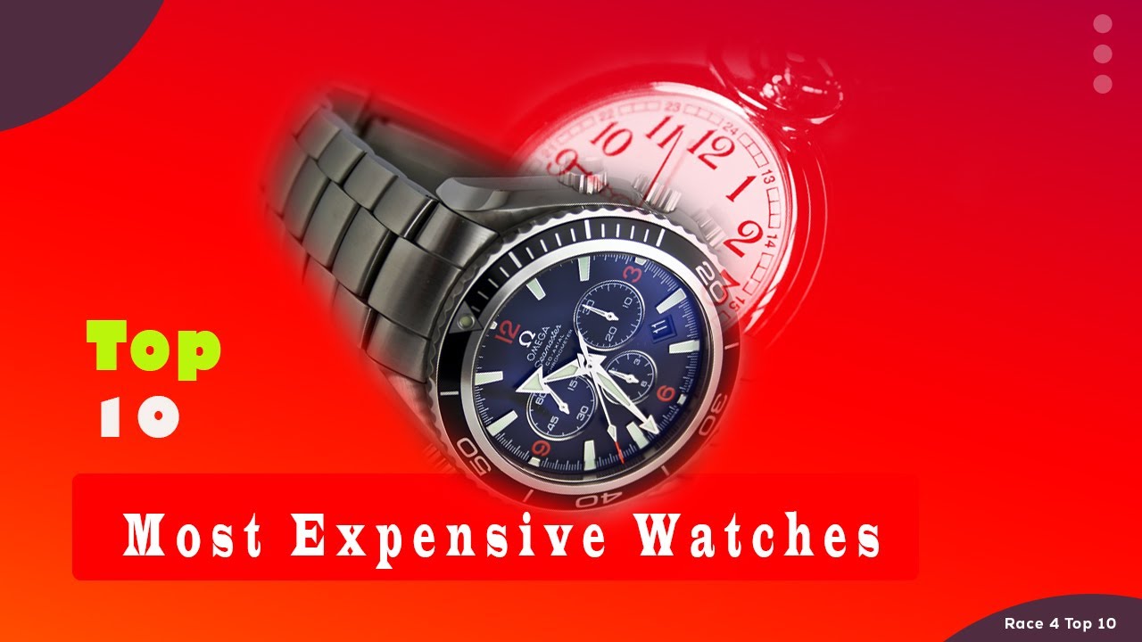 Top 10 most Expensive watches in the world 2021 YouTube