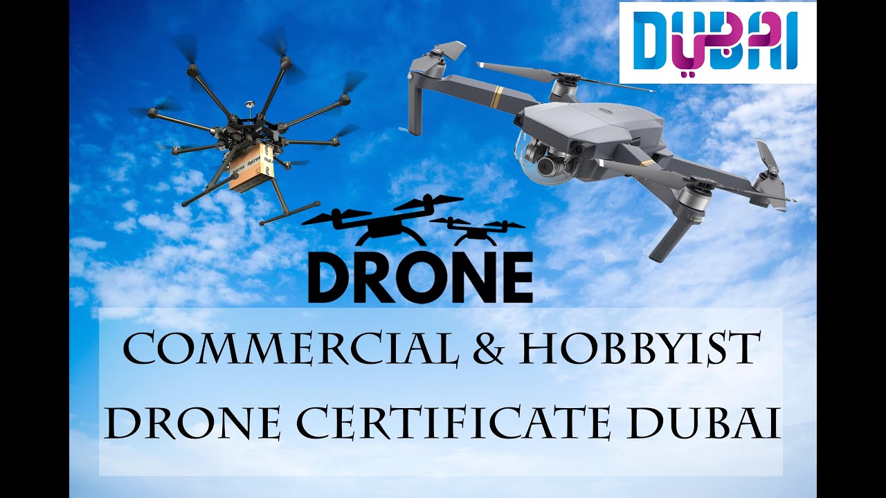 How to be  a Certified DRONE pilot in DUBAI (UAE).