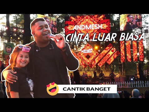 Andmesh Kamaleng - Cinta Luar Biasa Live BEAUTIFUL MALINO 2019