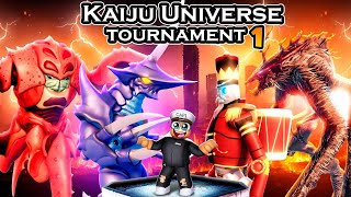 KAIJU UNIVERSE TOURNAMENT 1