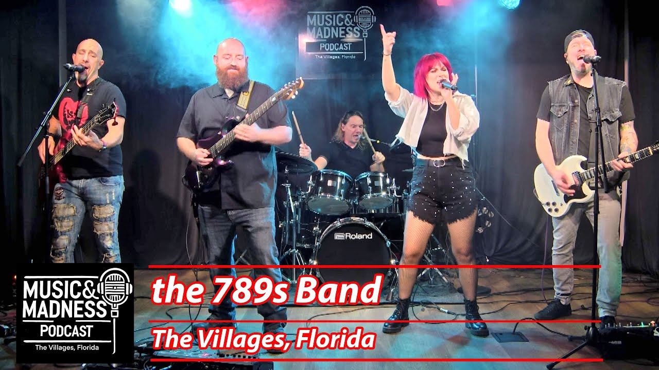 Episode 39 - the 789s band from Villages Florida | Music & Madness Podcast