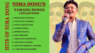 Best Of Nima Dong • Tamang Selo Songs Collection • Jitu Lopchan • Nirmala Ghising • Sashikala Moktan