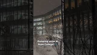It s dumping snow on finals eve in State College