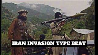 Iran Invasion Type Beat