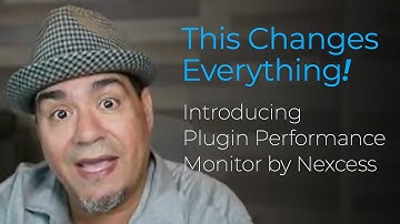 This Changes Everything 🎉  Introducing Plugin Performance Monitor by Nexcess