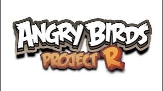 Crack An Egg - Angry Birds Project R Soundtrack Extended