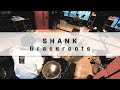 SHANK - Grassroots【Drum Cover】【叩いてみた】