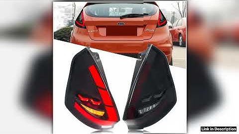 LED Tail Lights for Ford Fiesta MK7 MK75 V 20082020 Startup Animation Sequential Turn Signal Rear