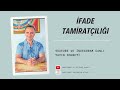 İfade Tamiratçılığı