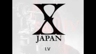 X Japan - I.V