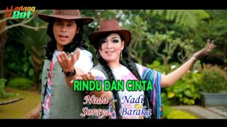 Nada Nadi - Rindu Dan Cinta