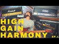 #HighGainHarmony Episode 1 | Marshall JVM & Peavey 5150