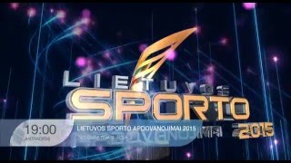 LRT Televizija. 2015 metų Lietuvos sporto apdovanojimai. 2016-01-05 l anonsas l