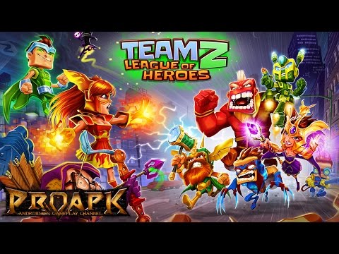 Team Z - League of Heroes Gameplay Android / iOS