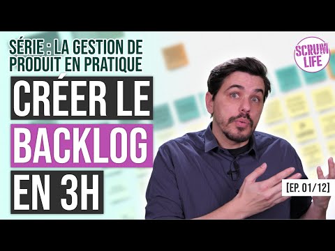 Vidéo: Comment créer un backlog de produit ?